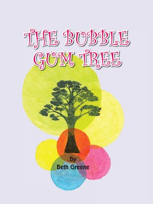 cover image of The Bubble Gum Tree